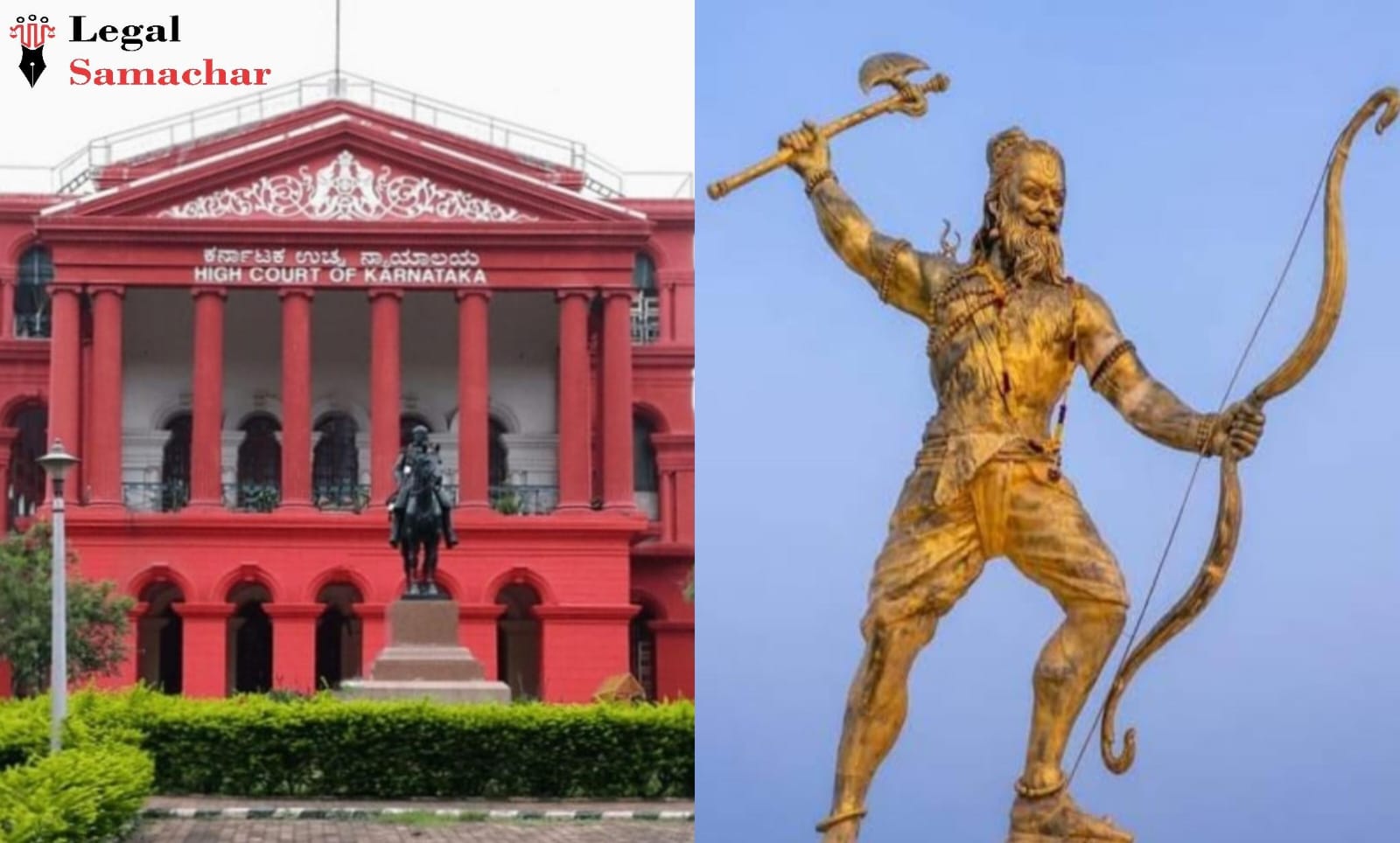 ಪರಶುರಾಮ ಪ್ರತಿಮೆ ಮರುಸ್ಥಾಪನೆಗೆ ಕೋರಿ ಪಿಐಎಲ್; ಅರ್ಜಿದಾರರಿಗೆ ₹5 ಲಕ್ಷ ಠೇವಣಿ ಇರಿಸಲು ಹೈಕೋರ್ಟ್ ಸೂಚನೆ