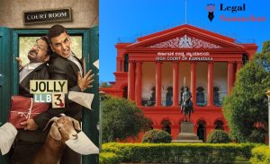 ಜಾಲಿ ಎಲ್‌ಎಲ್‌ಬಿ 3 ಬಿಡುಗಡೆಗೆ ನಿರ್ಬಂಧ ಕೋರಿದ್ದ ಪಿಐಎಲ್ ವಜಾ; ಅರ್ಜಿದಾರೆಗೆ ₹50 ಸಾವಿರ ದಂಡ ವಿಧಿಸಿದ ಹೈಕೋರ್ಟ್