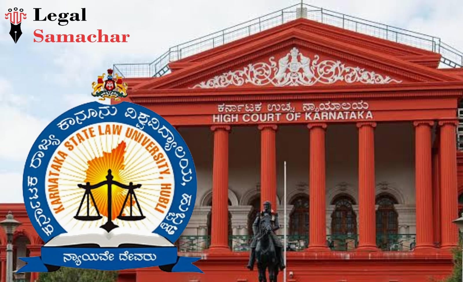 ವಿದ್ಯಾರ್ಥಿಗಳ ಕುಂದುಕೊರತೆ ಪರಿಹಾರ ಸಮಿತಿ ರಚಿಸಲು ಕೆ‌ಎಸ್‌ಎಲ್‌ಯು‌ಗೆ ಒಂದು ವಾರ ಗಡುವು ನೀಡಿದ ಹೈಕೋರ್ಟ್