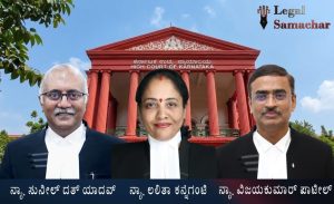 ಜಿಲ್ಲಾ ನ್ಯಾಯಾಧೀಶರ ಸೇವಾ ಹಿರಿತನದ ಅಂತಿಮ ಪಟ್ಟಿ ಎತ್ತಿ ಹಿಡಿದ ಹೈಕೋರ್ಟ್ ಪೂರ್ಣಪೀಠ