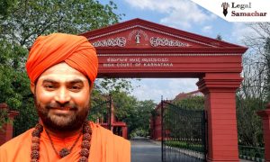 ಪೋಕ್ಸೊ ಪ್ರಕರಣದಲ್ಲಿ ವಚಾನಂದ ಸ್ವಾಮೀಜಿಗೆ ನಿರೀಕ್ಷಣಾ ಜಾಮೀನು; ಹೈಕೋರ್ಟ್ ಆಘಾತ